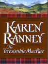 Cover image for The Irresistible MacRae